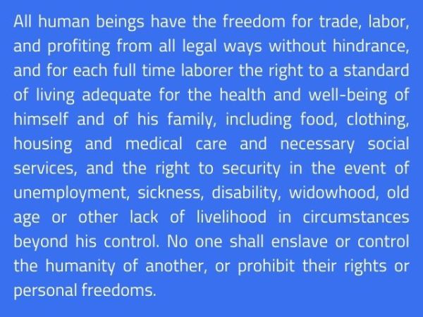 From Universal Declaration of Human Values: Article 9 Welfare – Economic Freedom and Human&nbsp;Dignity