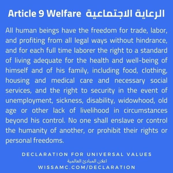 From Universal Declaration of Human Values: Article 9 Welfare – Economic Freedom and Human&nbsp;Dignity