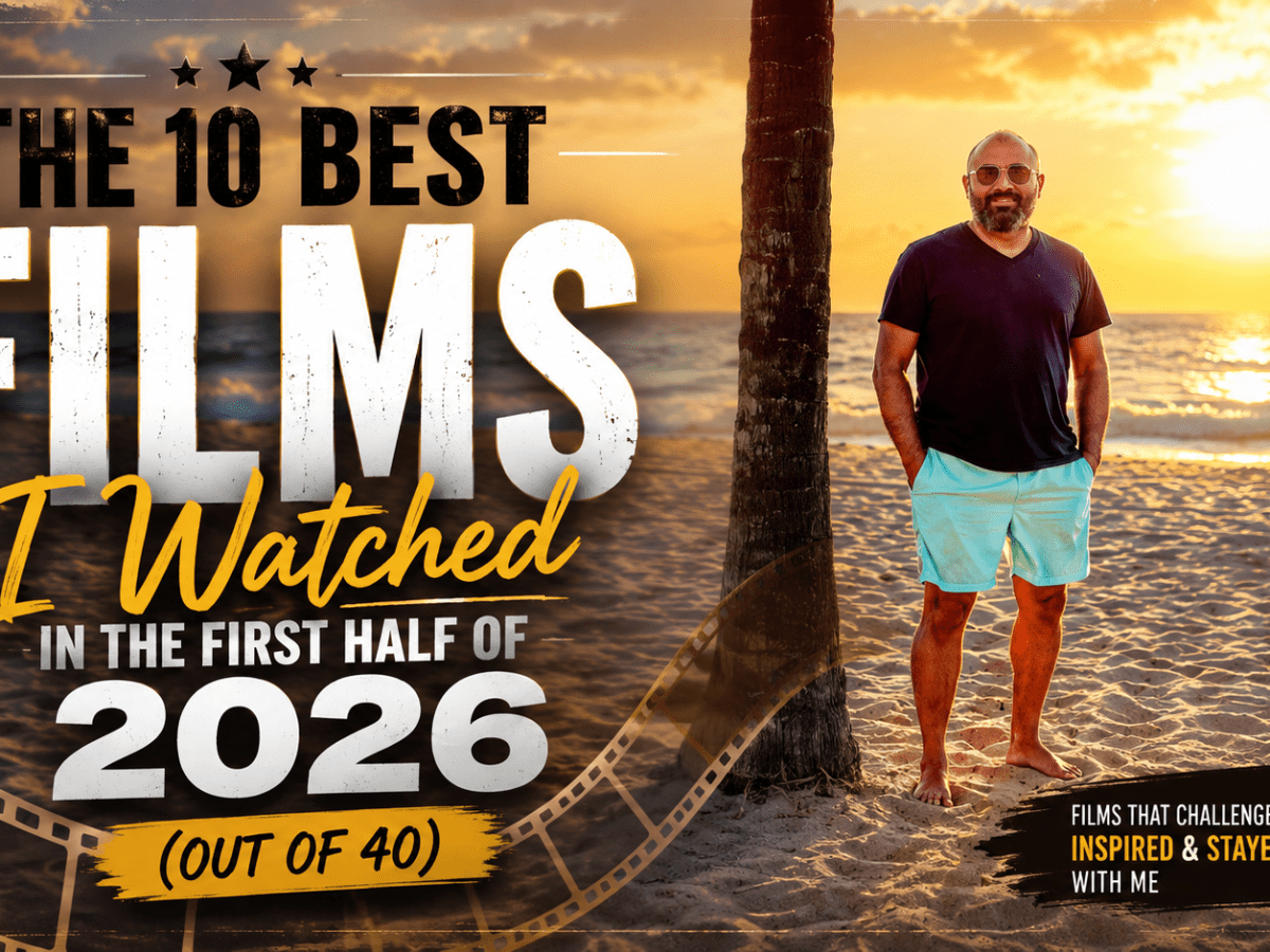 The 10 Best Films I Watched in the First Half of 2026 (Out of&nbsp;40)